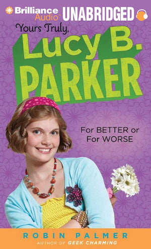 For Better Or For Worse (Yours Truly, Lucy B. Parker, 5),Used