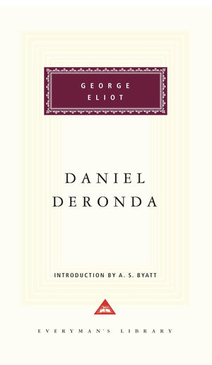 Daniel Deronda (Everyman'S Library),New