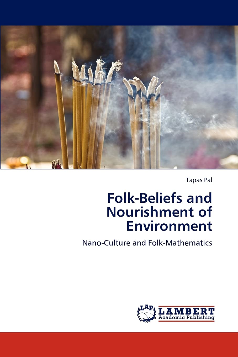 FolkBeliefs and Nourishment of Environment: NanoCulture and FolkMathematics,Used