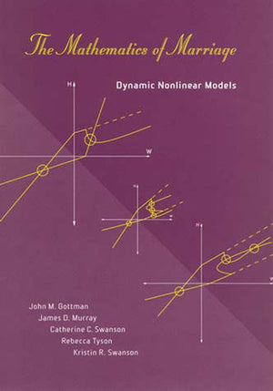 The Mathematics Of Marriage: Dynamic Nonlinear Models,Used