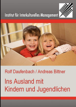 Ins Ausland mit Kindern und Jugendlichen (German Edition),Used