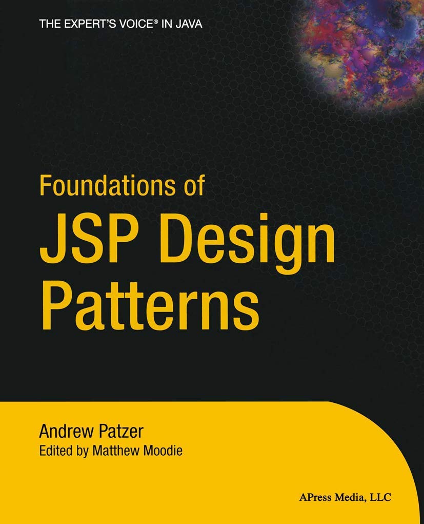 Foundations of JSP Design Patterns,Used