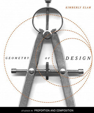 Geometry of Design: Studies in Proportion and Composition,Used