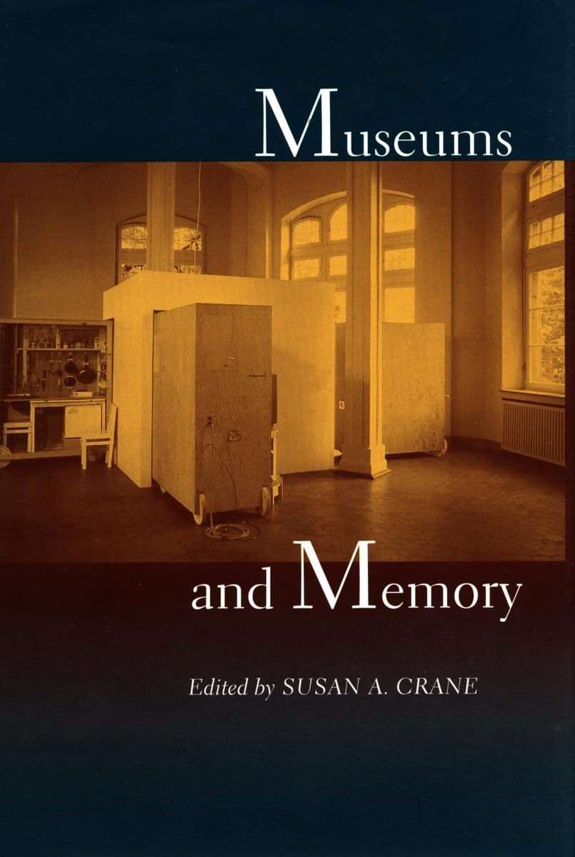 Museums and Memory (Cultural Sitings),New