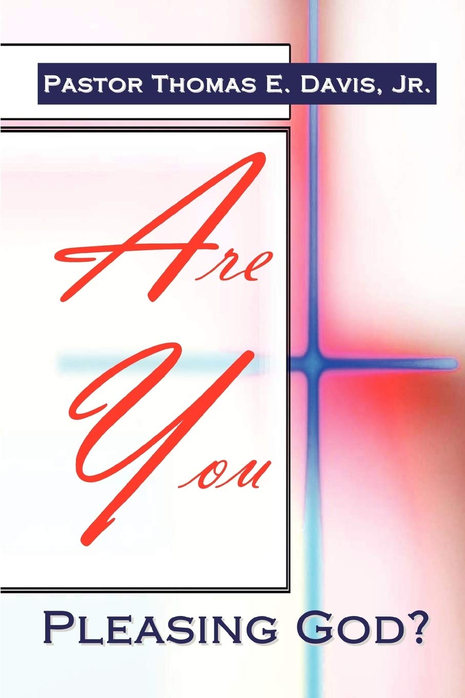Are You Pleasing God?,Used