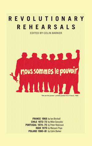 Revolutionary Rehearsals,New