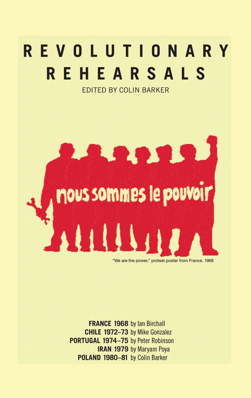 Revolutionary Rehearsals,Used
