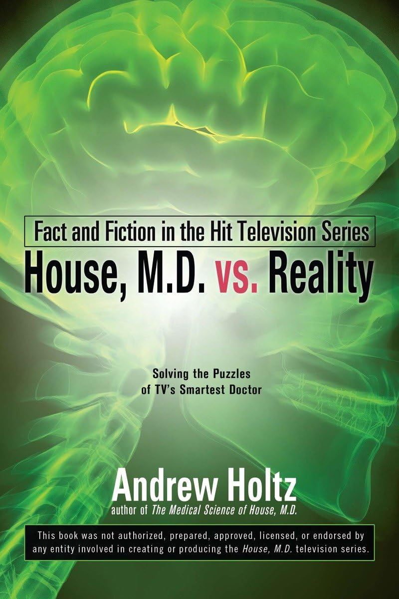 House M.D. Vs. Reality: Fact And Fiction In The Hit Television Series