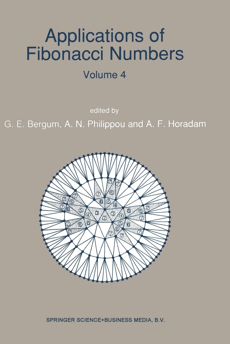 Applications of Fibonacci Numbers: Volume 4 Proceedings of The Fourth International Conference on Fibonacci Numbers and Their Ap,New