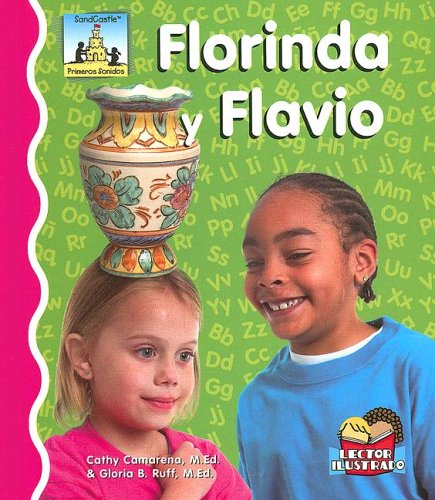 Florinda Y Flavio (Primeros Sonidos / First Sounds) (Spanish Edition),Used
