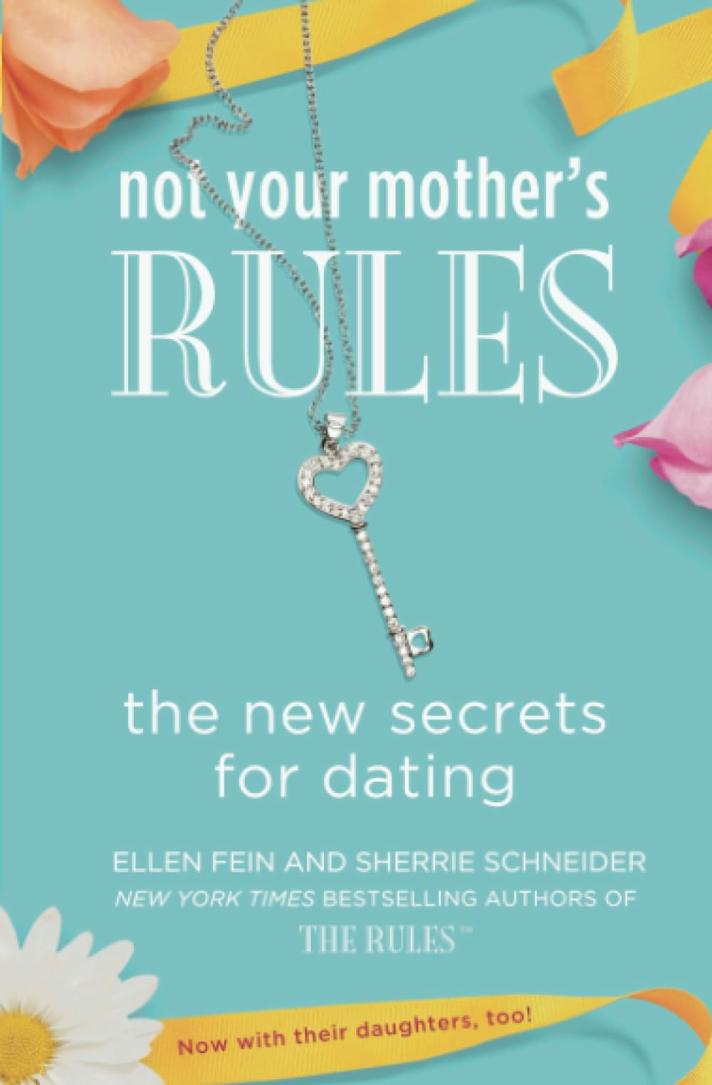 Not Your Mother's Rules (The Rules),New