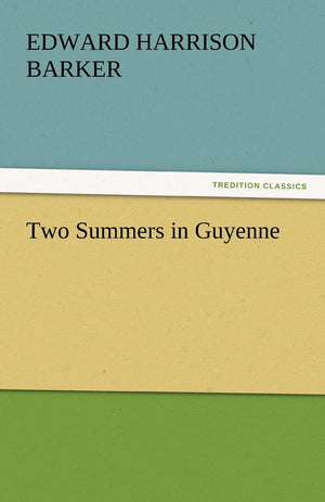 Two Summers in Guyenne,Used