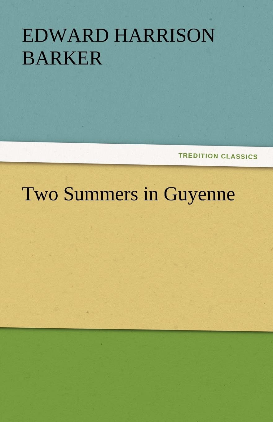 Two Summers in Guyenne,Used