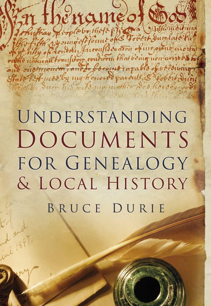 Understanding Documents for Geneaology & Local History,Used