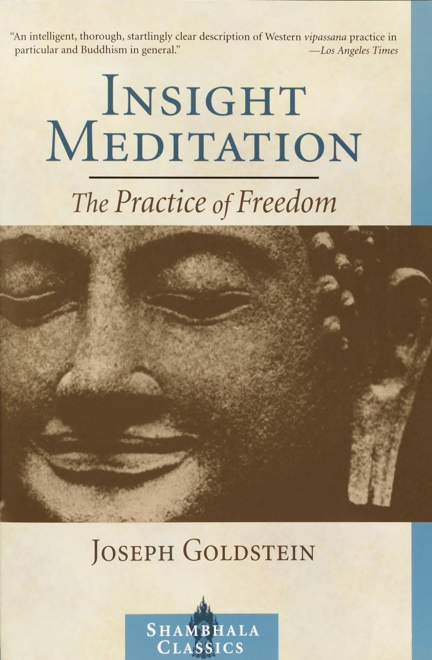 Insight Meditation: The Practice of Freedom,Used
