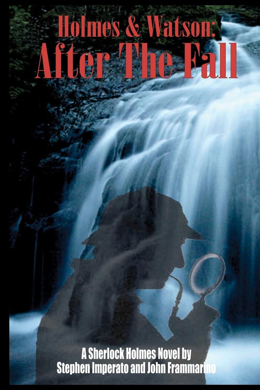 Holmes & Watson: After the Fall,New