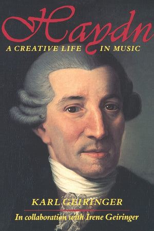 Haydn: A Creative Life in Music (Third Revised and Expanded Edition),Used