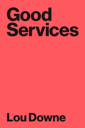 Good Services: How to Design Services that Work,Used