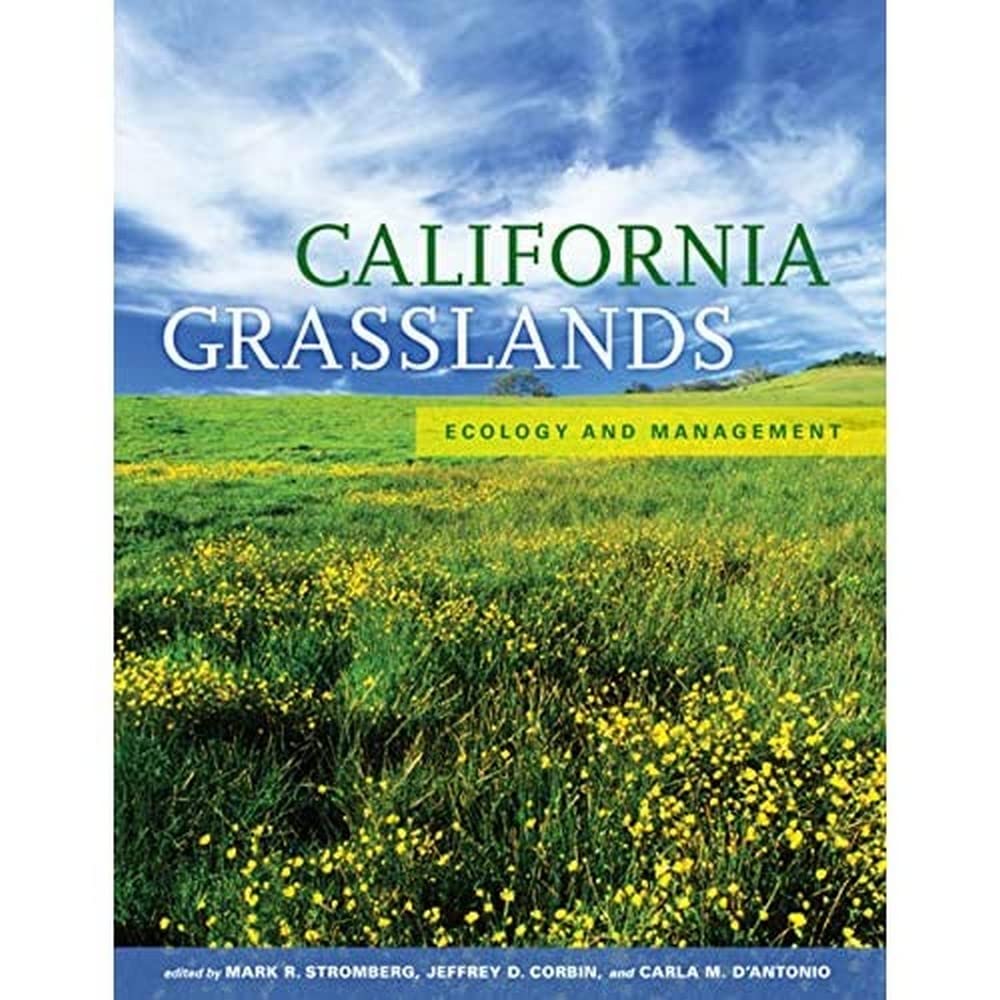California Grasslands: Ecology and Management,Used