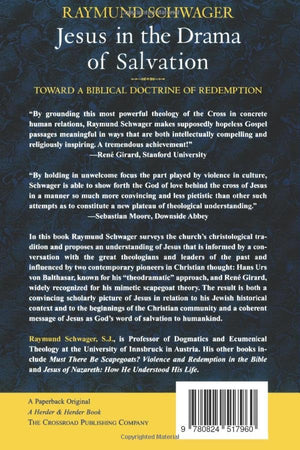 Jesus in the Drama of Salvation: Toward a Biblical Doctrine of Redemption,Used