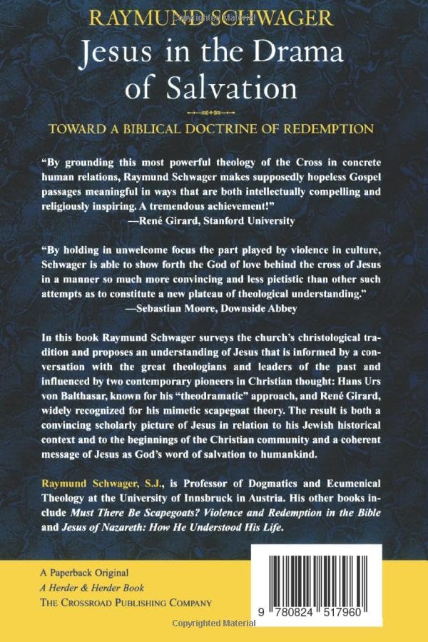 Jesus in the Drama of Salvation: Toward a Biblical Doctrine of Redemption,Used
