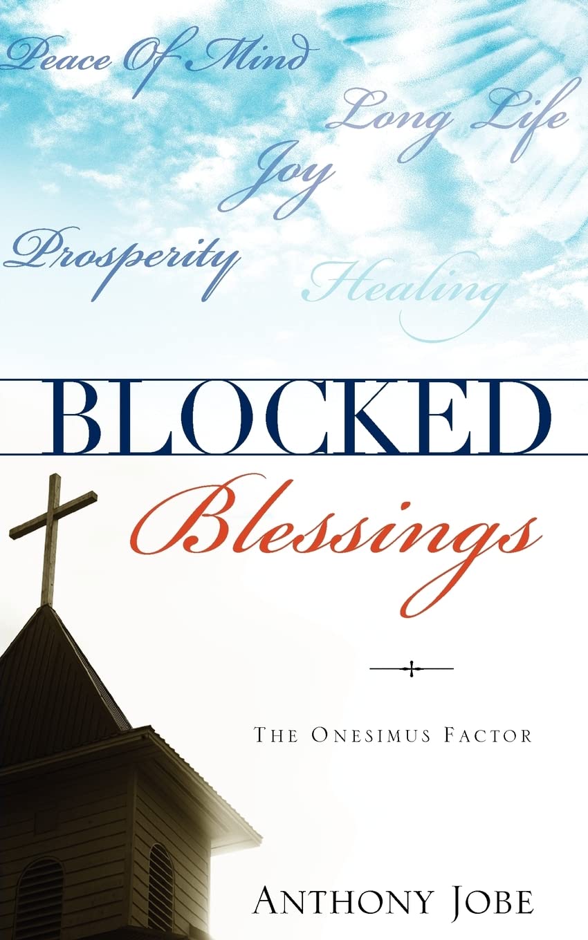Blocked Blessings the Onesimus Factor,Used