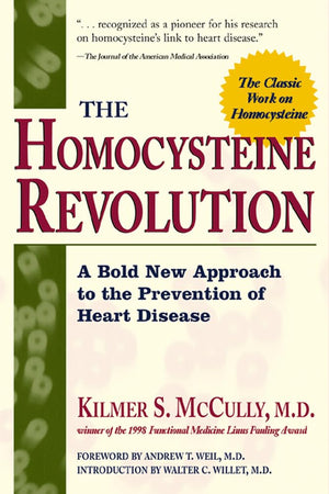 The Homocysteine Revolution,New