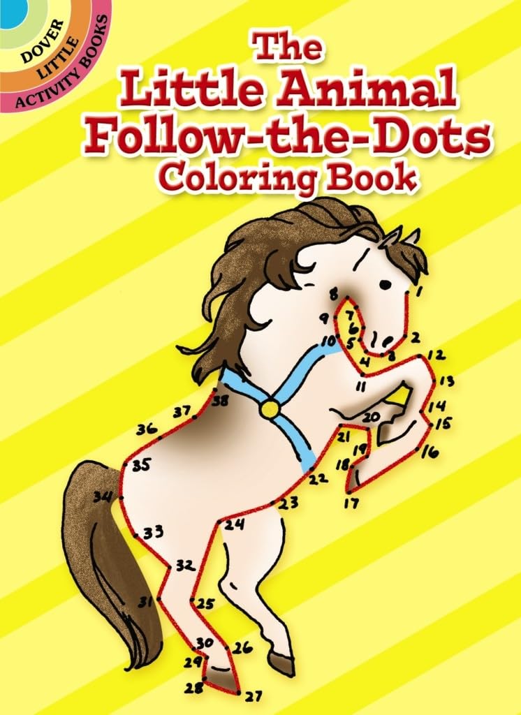The Little Animal Followthedots Coloring Book (Dover Little Activity Books: Animals)