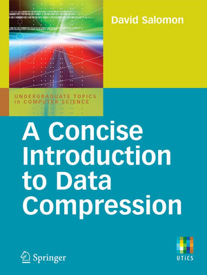 A Concise Introduction to Data Compression (Undergraduate Topics in Computer Science),Used