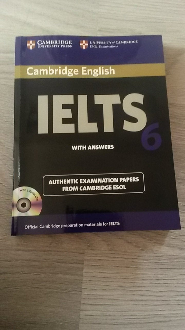 Cambridge Ielts 6 Selfstudy Pack: Examination Papers From University Of Cambridge Esol Examinations (Ielts Practice Tests)