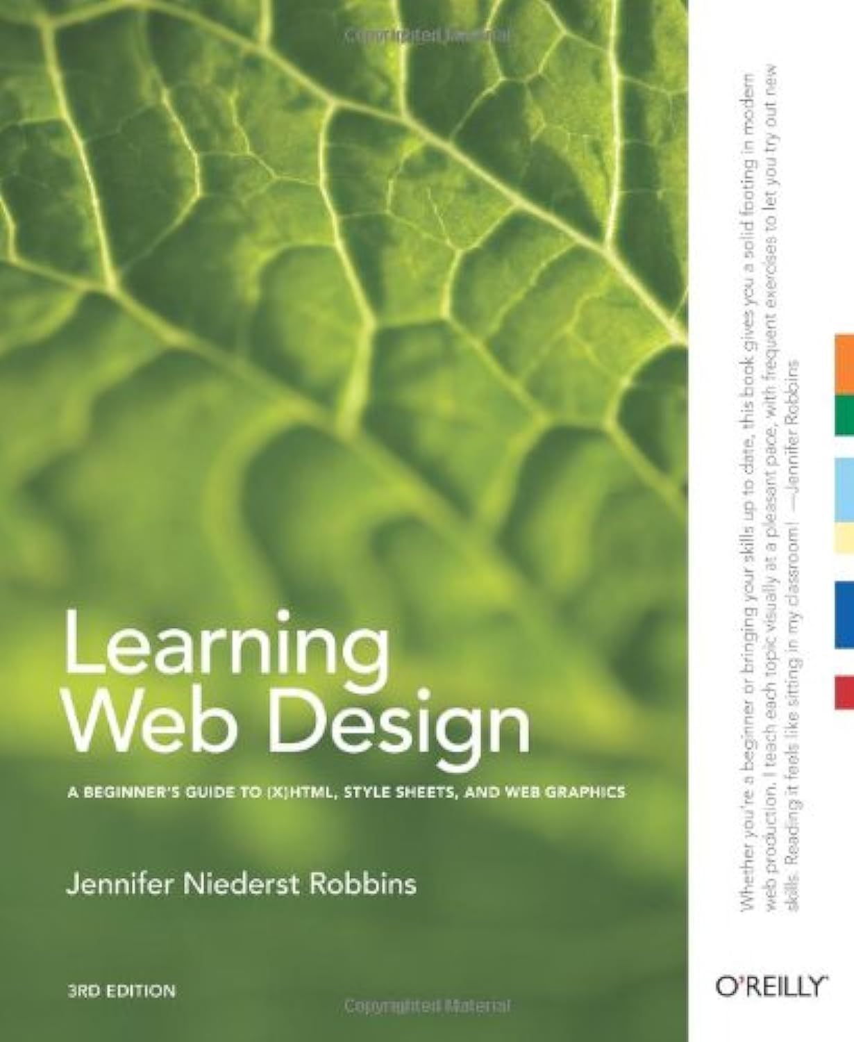 Learning Web Design: A Beginners Guide to (X)HTML, StyleSheets, and Web Graphics