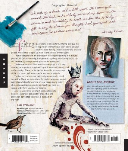 Unfurling, A MixedMedia Workshop with Misty Mawn: Inspiration and Techniques for SelfExpression through Art,New