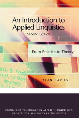 An Introduction to Applied Linguistics: From Practice to Theory (Edinburgh Textbooks in Applied Linguistics),Used