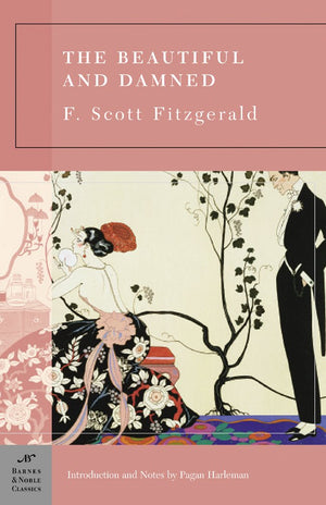 The Beautiful and Damned (Barnes & Noble Classics),Used