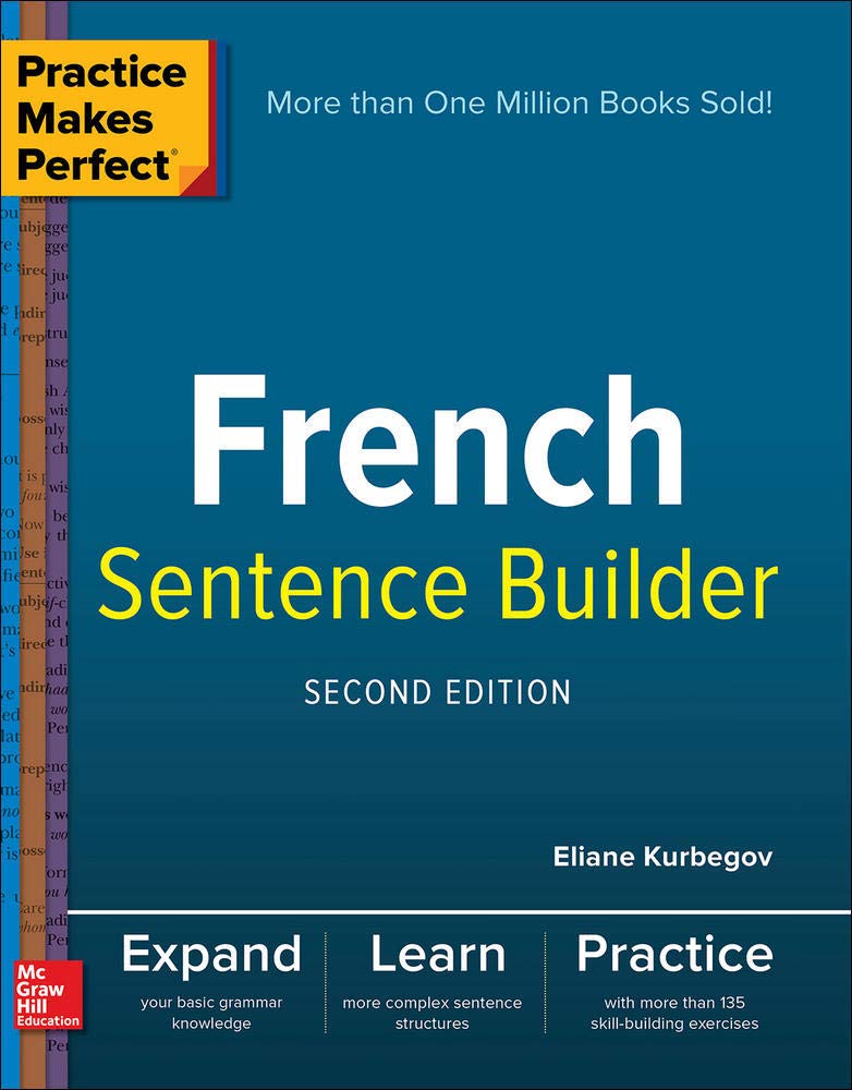 Practice Makes Perfect French Sentence Builder, Second Edition,Used
