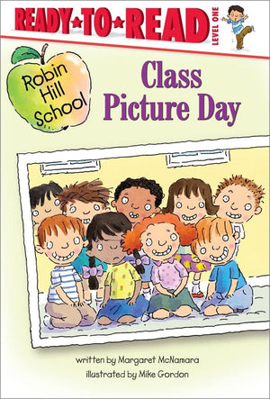 Class Picture Day: ReadytoRead Level 1 (Robin Hill School),Used