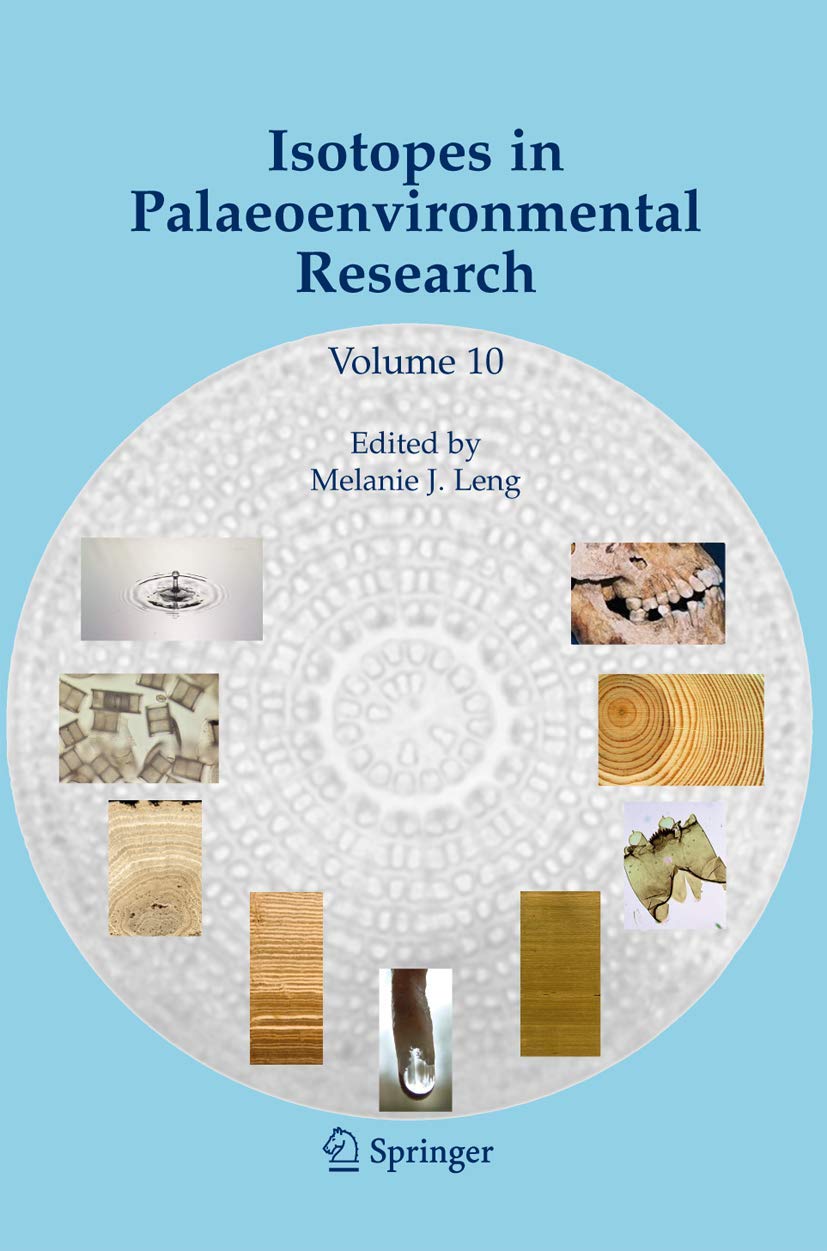 Isotopes in Palaeoenvironmental Research (Developments in Paleoenvironmental Research, 10),Used