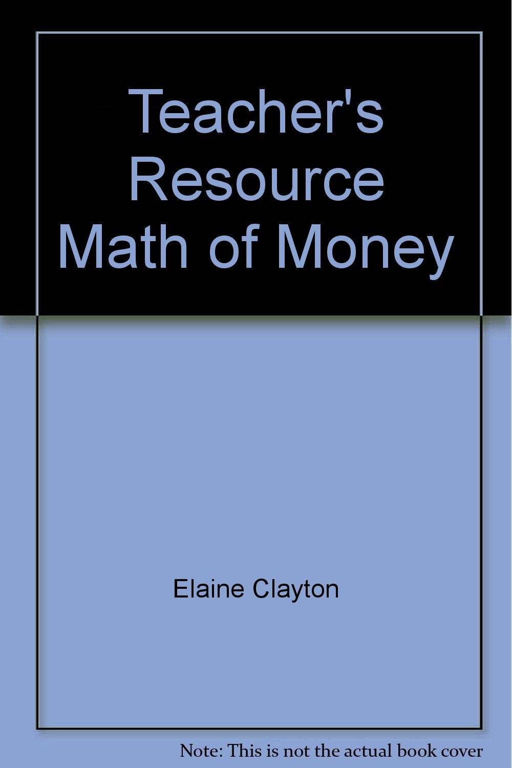 Teacher's Resource, Math of Money,Used
