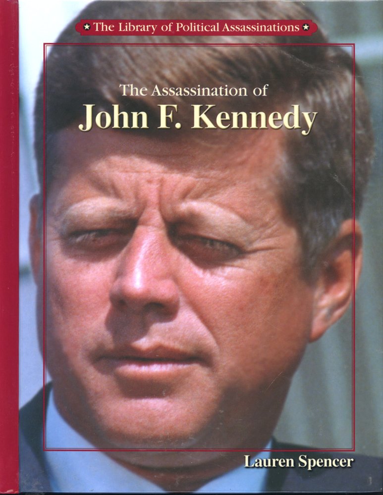 The Assassination of John F. Kennedy (Library of Political Assassinations),Used
