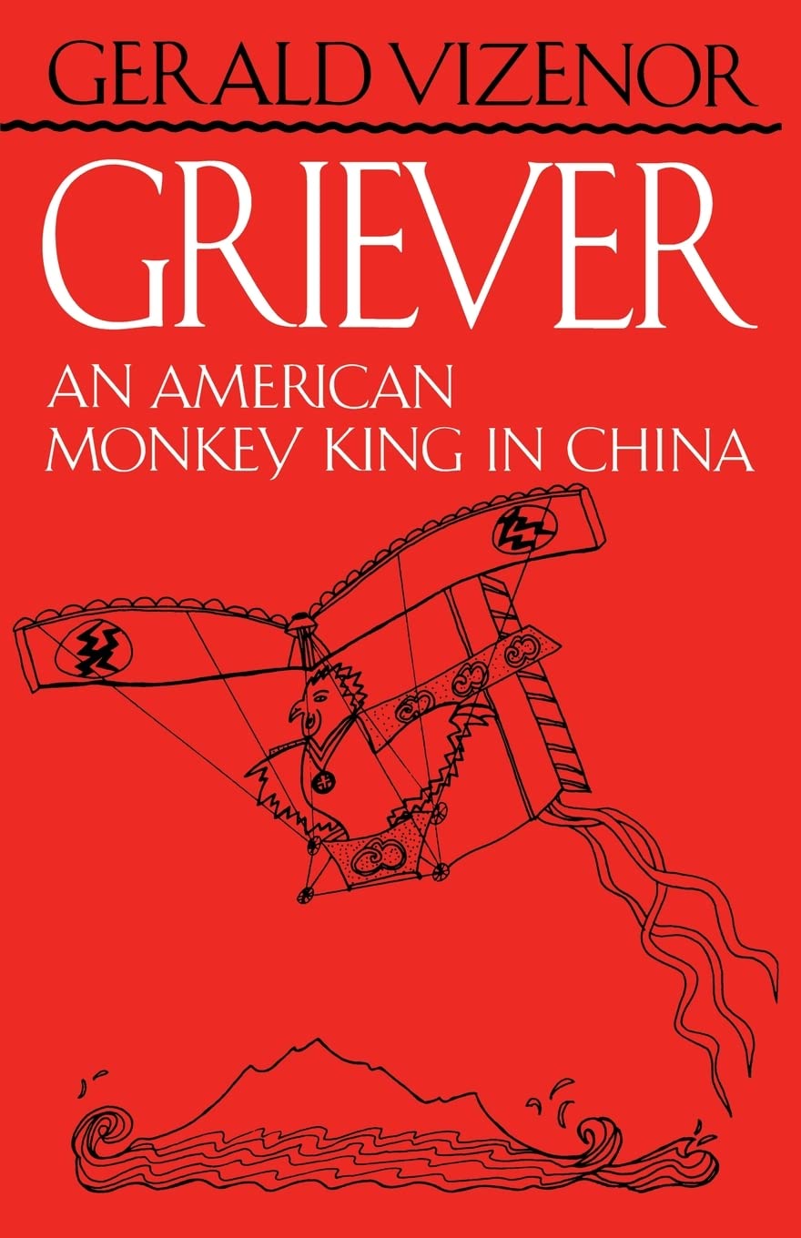 Griever: An American Monkey King In China,New