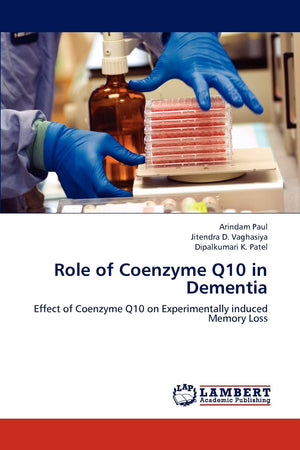 Role of Coenzyme Q10 in Dementia: Effect of Coenzyme Q10 on Experimentally induced Memory Loss,Used
