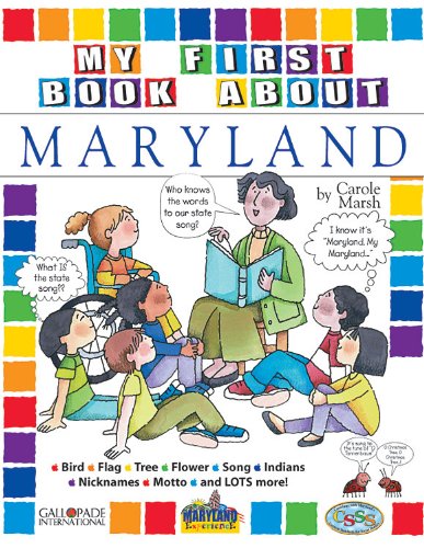 My First Book about Maryland! (The Maryland Experience),Used