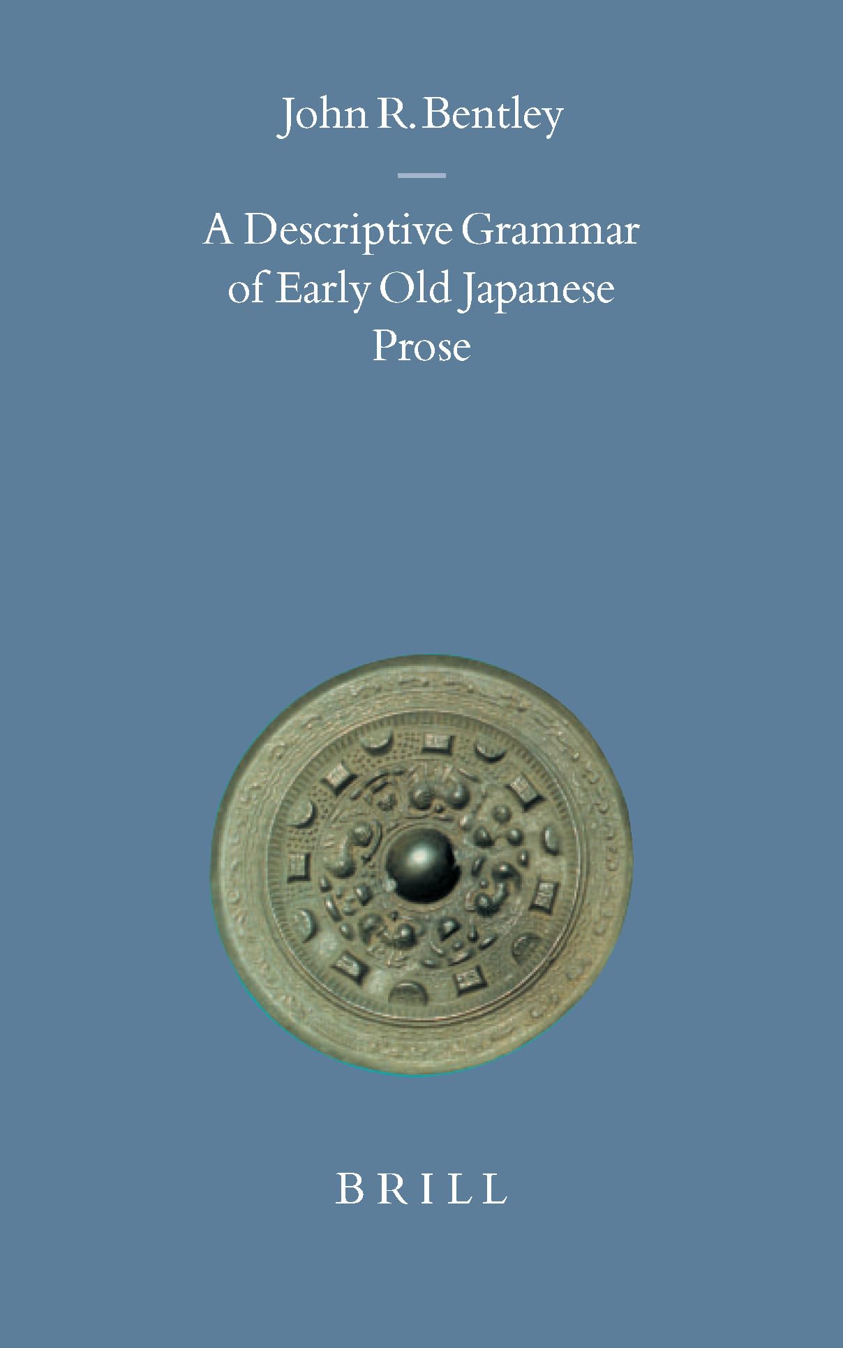 A Descriptive Grammar of Early Old Japanese Prose (Brill's Japanese Studies Library),Used