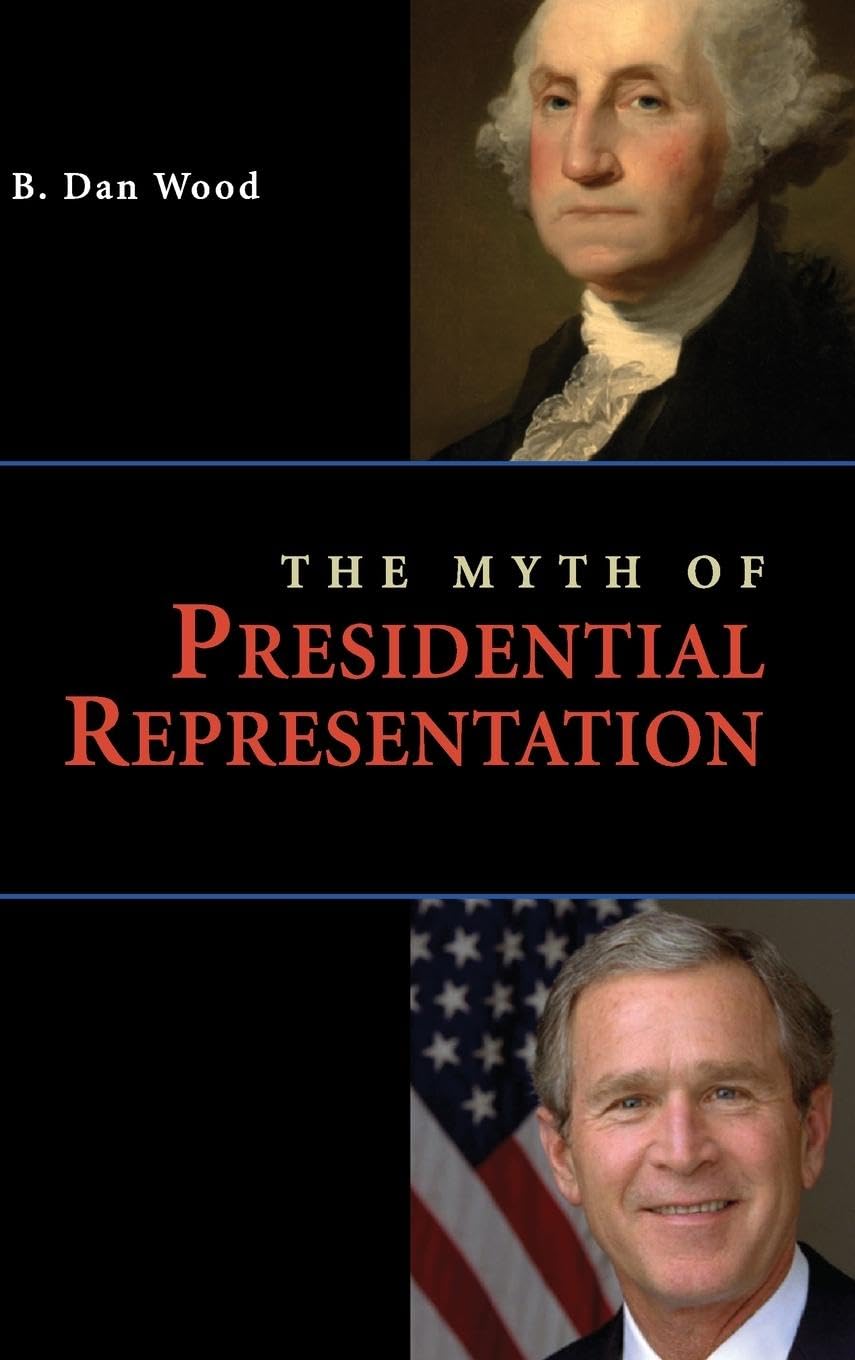 The Myth of Presidential Representation,Used
