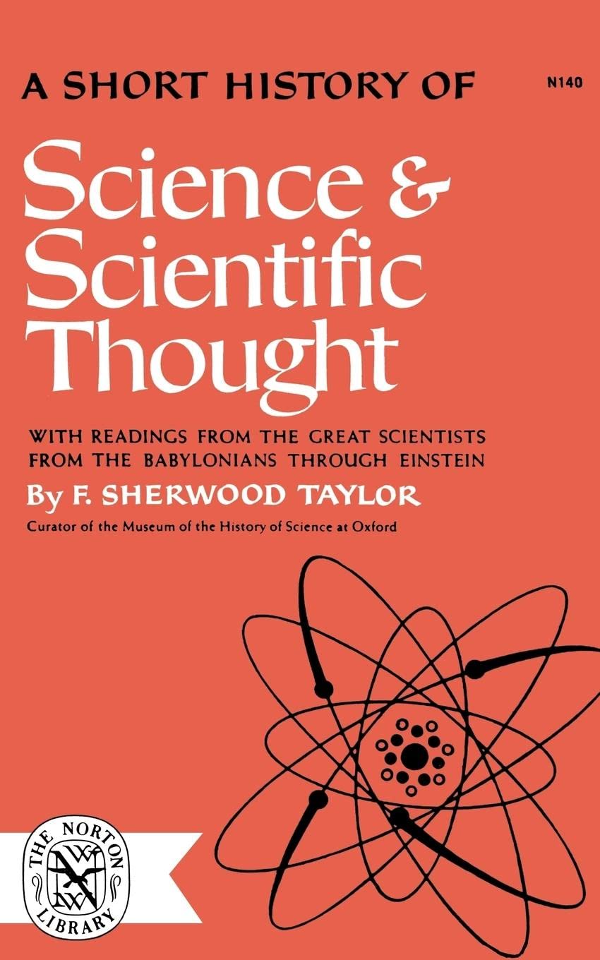 A Short History of Science and Scientific Thought,Used