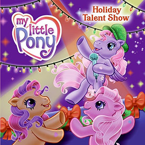 My Little Pony: Holiday Talent Show,Used