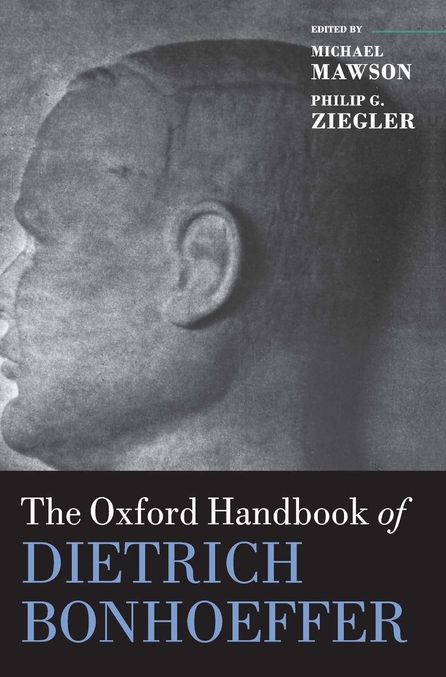 The Oxford Handbook of Dietrich Bonhoeffer (Oxford Handbooks),Used