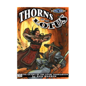 Thorns Of The Lotus (Feng Shui 1E),Used