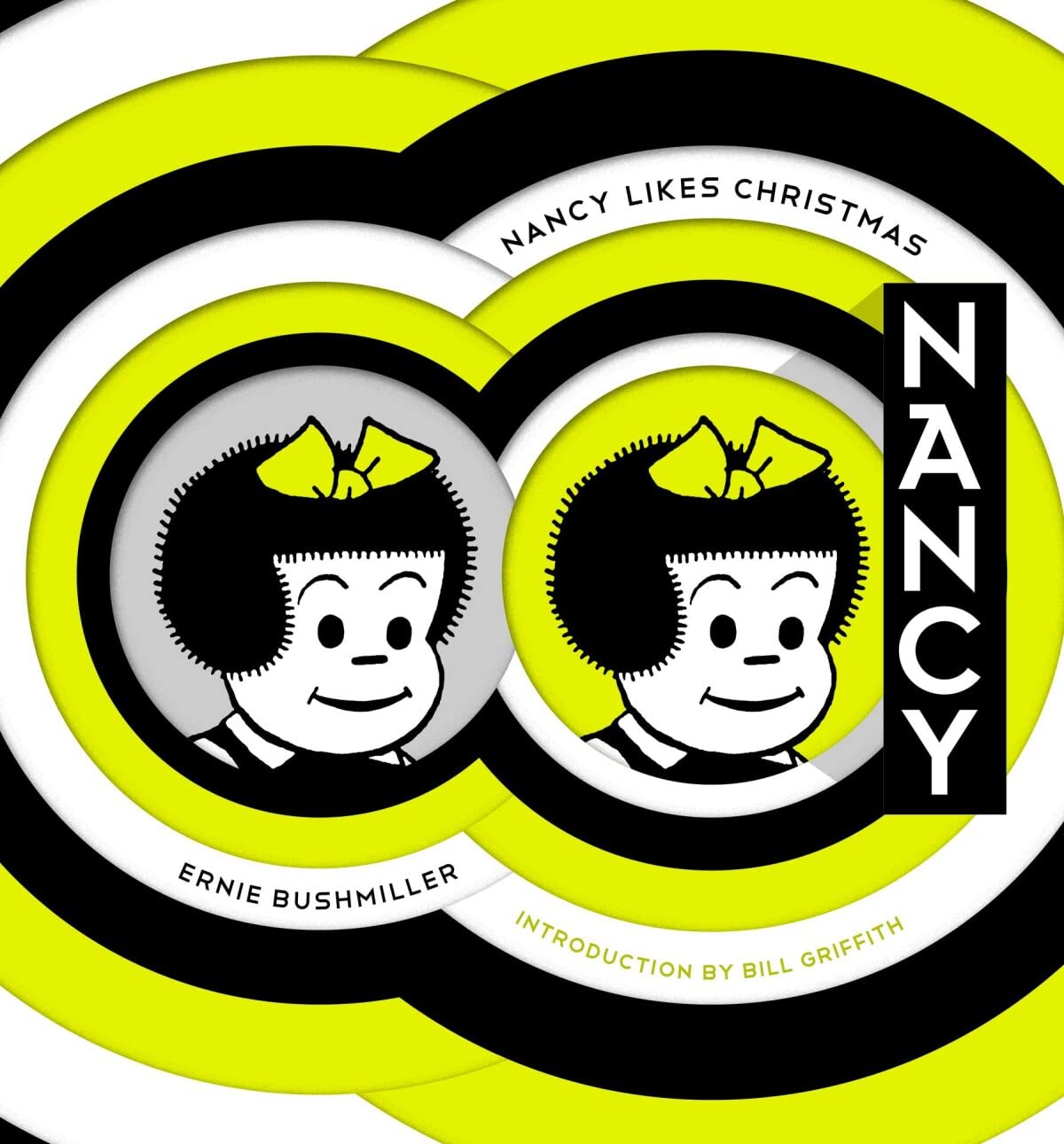 Nancy Likes Christmas: Complete Dailies 19461948 (Ernie Bushmillers Nancy)