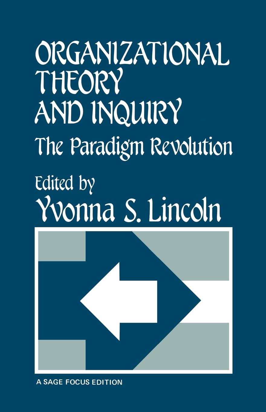 Organizational Theory And Inquiry: The Paradigm Revolution (Sage Focus Editions),Used